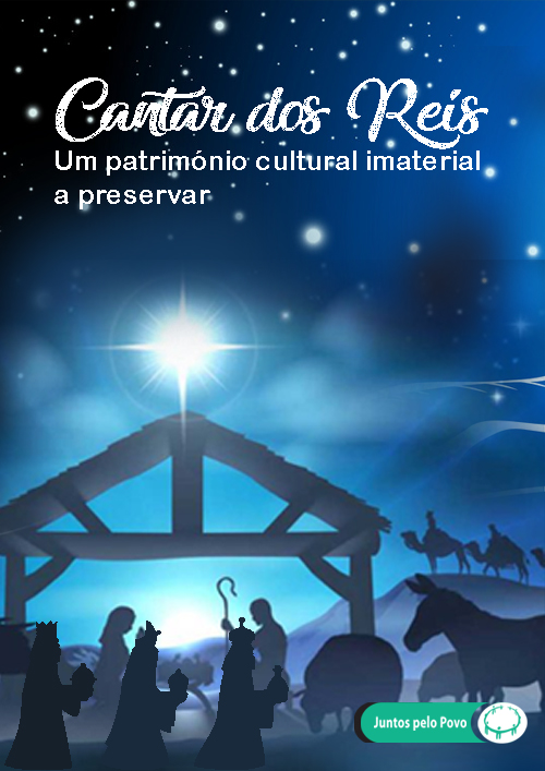Cantar dos Reis: um património cultural imaterial a preservar.